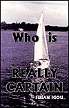 Who Is Really Captain?