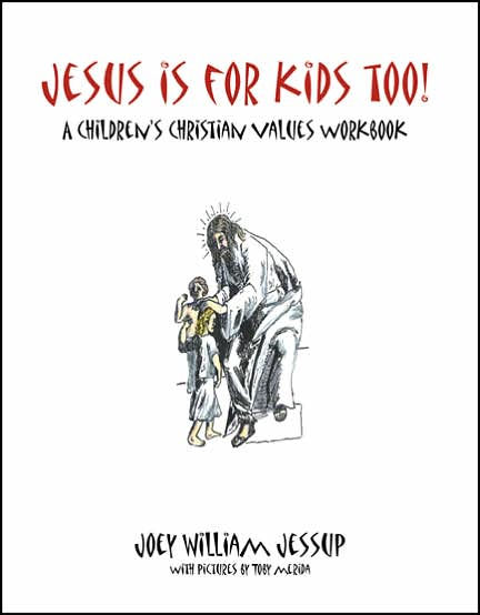 Jesus is for Kids, too!