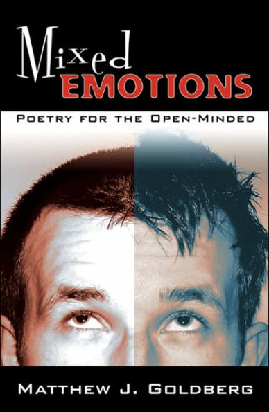 Mixed Emotions: Poetry for the Open-Minded