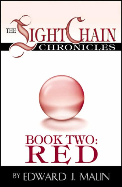 The Lightchain Chronicles: Book Two/Red