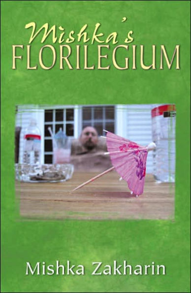 Mishka's Florilegium