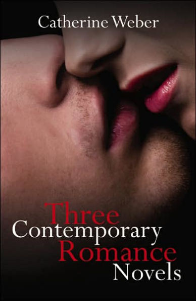 Three Contemporary Romance Novels
