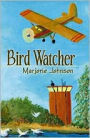 Bird Watcher: A Novel