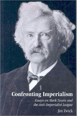 Confronting Imperialism Essays On Mark Twain And The Anti Confronting Imperialism Essays On Mark Twain And The Antiimperialist League Where Is A Thesis Statement In An Essay also Good High School Essay Examples Write Assignments For You