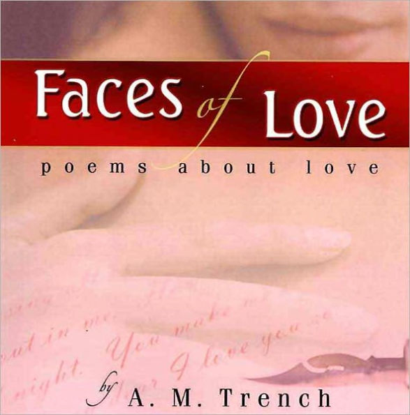 Faces of Love: Poems About Love