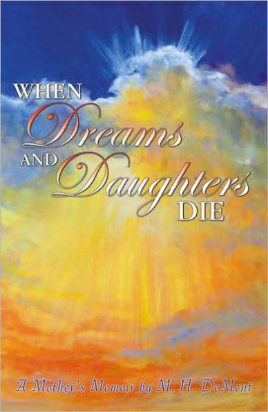 When Dreams and Daughers Die