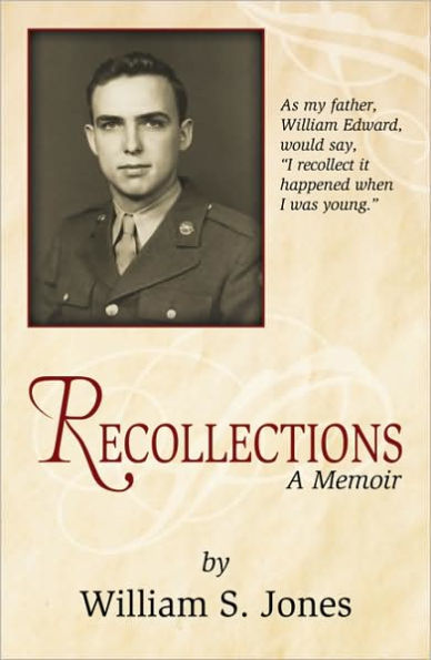 Recollections: A Memoir