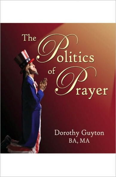 The Politics of Prayer