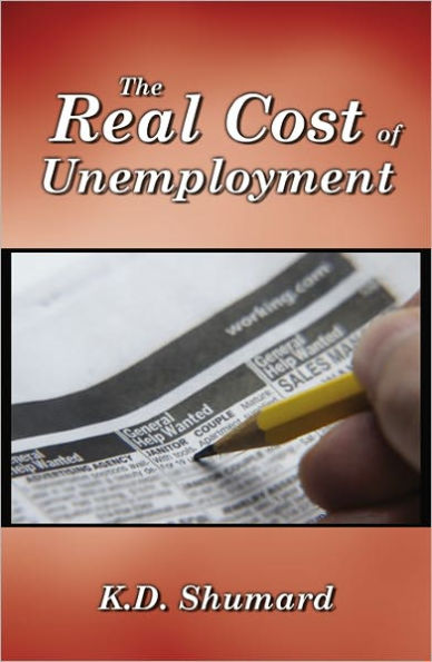 The Real Cost of Unemployment