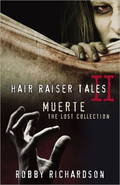 Hair Raiser Tales II: Muerte