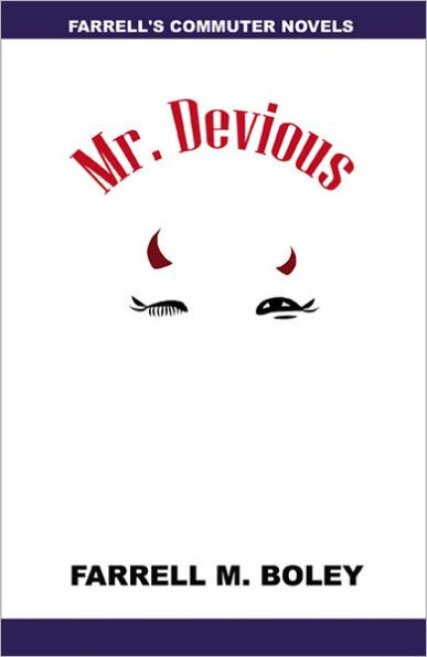 West of the Cimarron/Mr. Devious