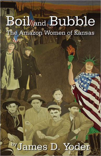 Boil and Bubble! The Amazon Women of Kansas