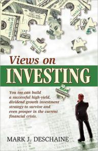 Title: Views on Investing, Author: Mark Deschaine