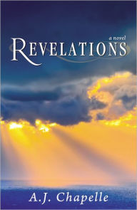 Title: Revelations, Author: A.J. Chapelle