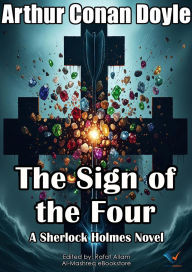 Title: The Sign of the Four: Sherlock Holmes Short Stories, Author: Arthur Conan Doyle