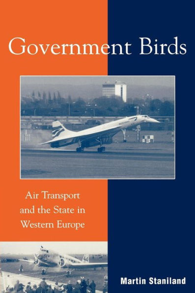 Government Birds: Air Transport and the State Western Europe