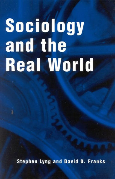 Sociology and the Real World / Edition 1