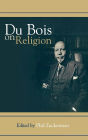 Du Bois on Religion