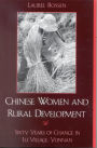 Chinese Women and Rural Development: Sixty Years of Change in Lu Village, Yunnan / Edition 1