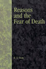 Reasons and the Fear of Death