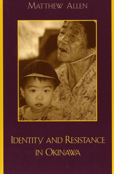 Identity and Resistance Okinawa