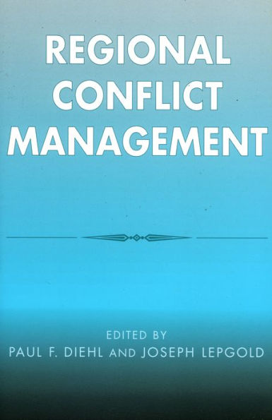 Regional Conflict Management / Edition 1