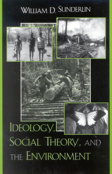 Ideology, Social Theory, and the Environment / Edition 256