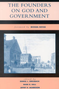 Title: The Founders on God and Government, Author: Daniel L. Dreisbach