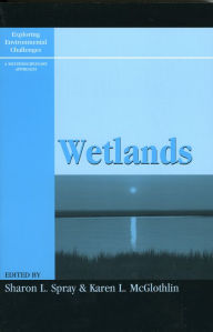 Title: Wetlands / Edition 1, Author: Sharon L. Spray