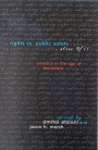 Rights vs. Public Safety after 9/11: America in the Age of Terrorism