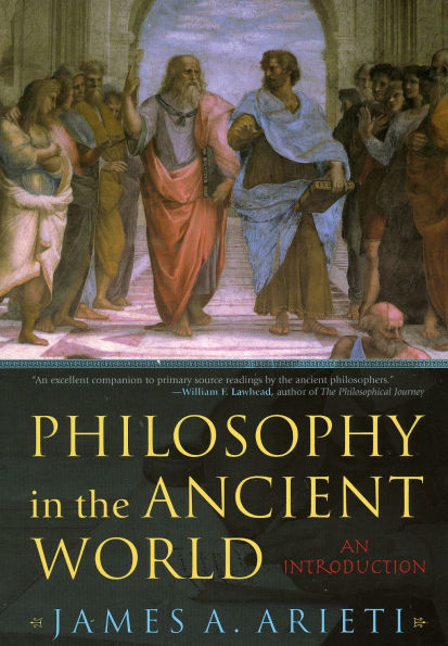 Philosophy in the Ancient World: An Introduction / Edition 1