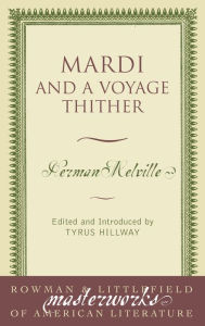 Mardi: AND A VOYAGE THITHER