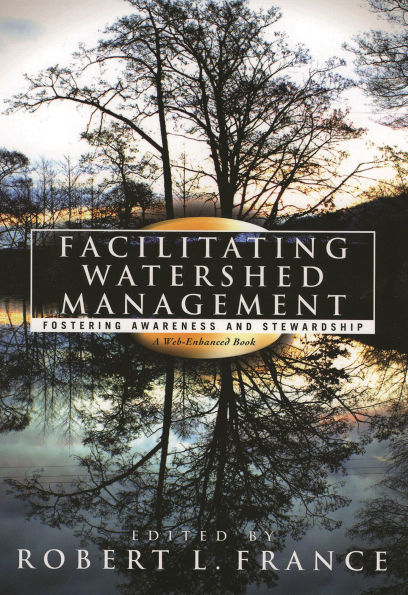 Facilitating Watershed Management: Fostering Awareness and Stewardship