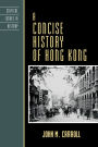 A Concise History of Hong Kong / Edition 1