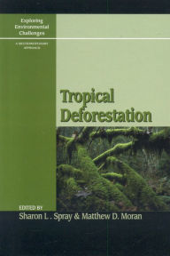 Title: Tropical Deforestation, Author: Sharon Spray