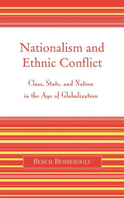 Nationalism and Ethnic Conflict