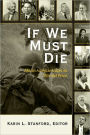 If We Must Die: African American Voices on War and Peace