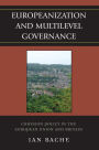 Europeanization and Multilevel Governance: Cohesion Policy in the European Union and Britain