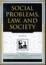 Social Problems, Law, and Society