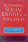 Rethinking Sexual Identity in Education