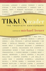 Title: The Tikkun Reader, Author: Michael Lerner president of Commonweal a