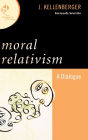 Moral Relativism: A Dialogue