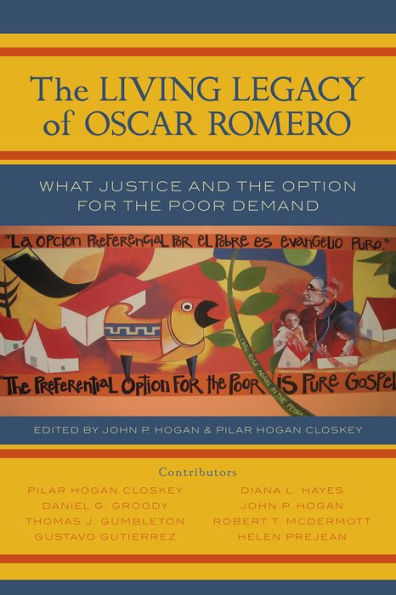 Romero's Legacy: The Call to Peace and Justice / Edition 1