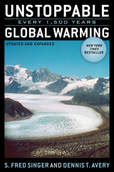 Unstoppable Global Warming: Every 1,500 Years