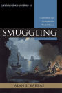 Smuggling: Contraband and Corruption in World History