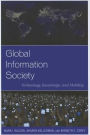 Global Information Society: Technology, Knowledge, and Mobility