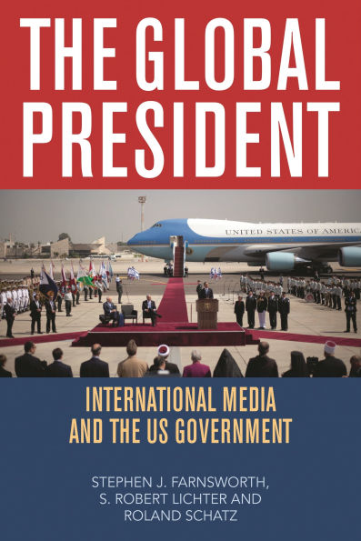 the Global President: International Media and US Government