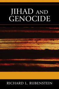 Title: Jihad and Genocide, Author: Richard L. Rubenstein