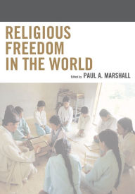 Title: Religious Freedom in the World, Author: Paul A. Marshall