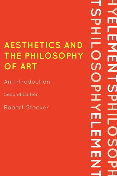 Aesthetics and the Philosophy of Art: An Introduction / Edition 2